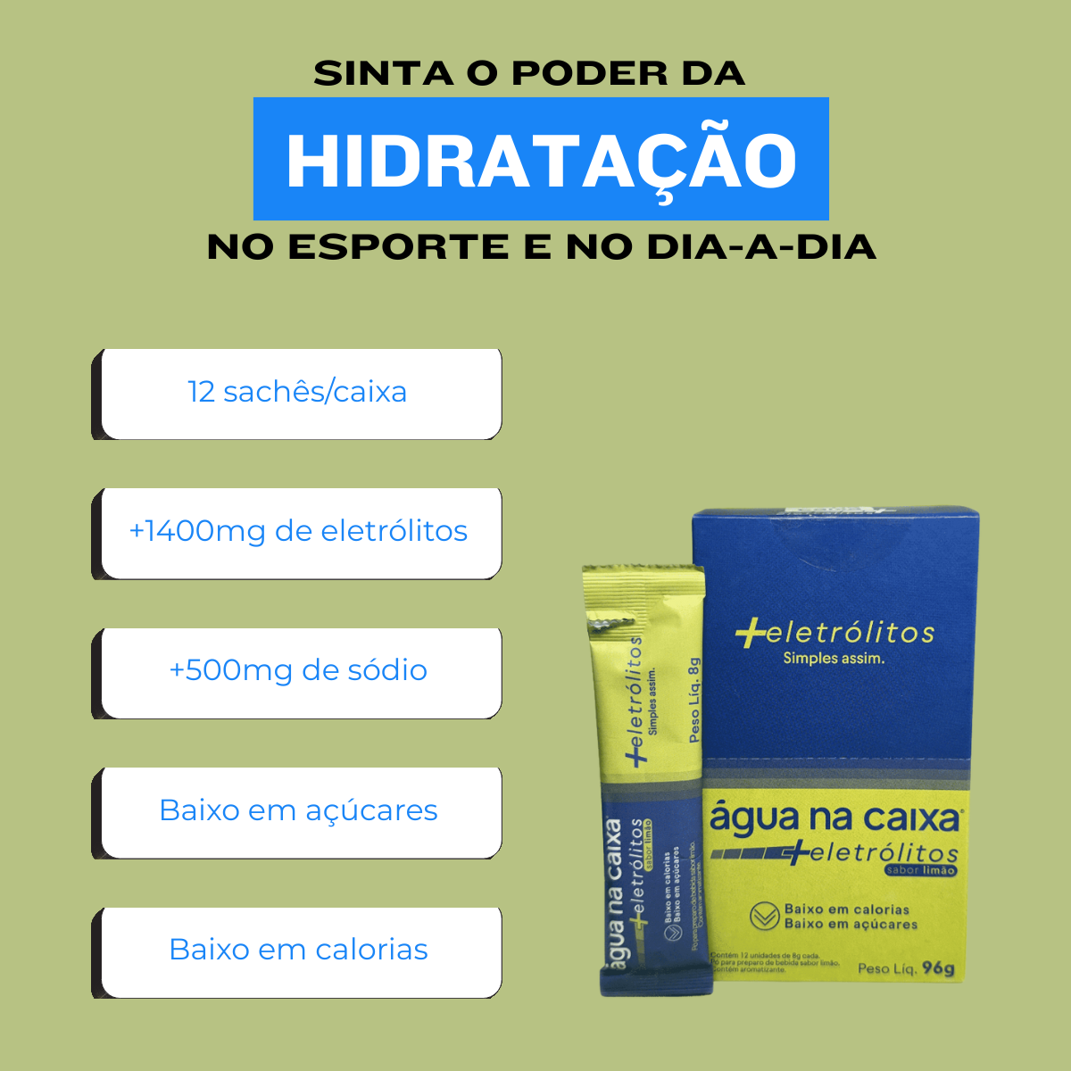 Água na Caixa +Eletrólitos® - Repositor de Eletrólitos em pó